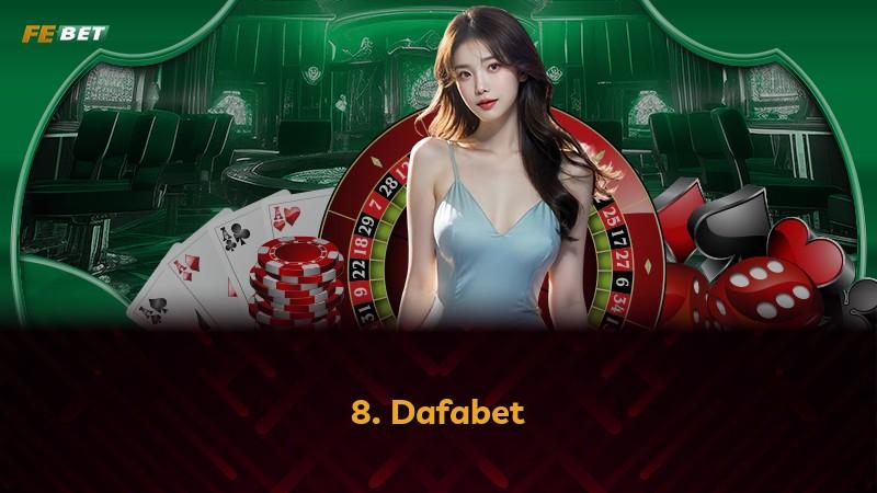 8. Dafabet