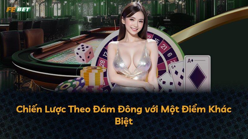 Chiến Lược Theo Đám Đông với Một Điểm Khác Biệt