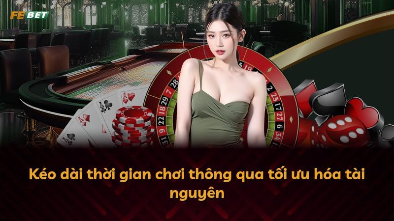 Kéo dài thời gian chơi thông qua tối ưu hóa tài nguyên