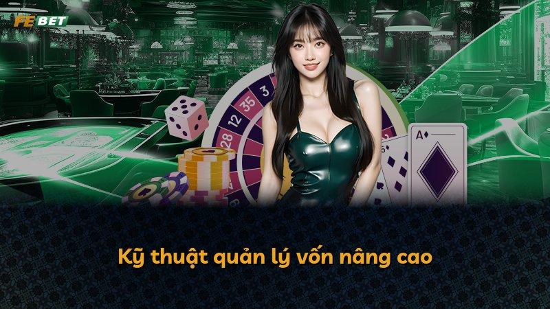Kỹ thuật quản lý vốn nâng cao