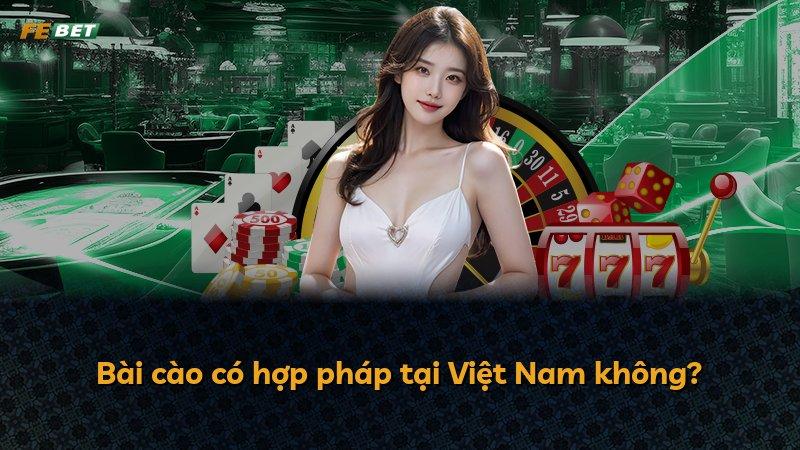 Bài cào có hợp pháp tại Việt Nam không?