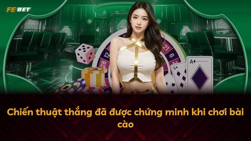 Chiến thuật thắng đã được chứng minh khi chơi bài cào