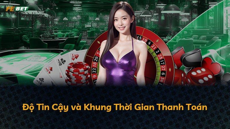 Độ Tin Cậy và Khung Thời Gian Thanh Toán