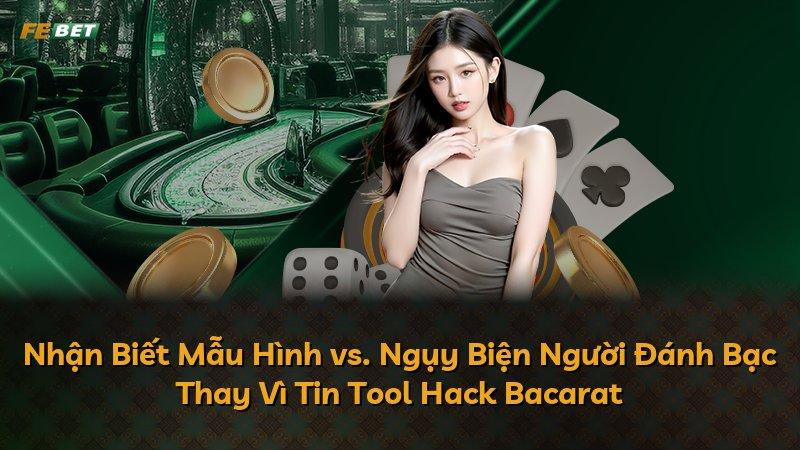 Nhận Biết Mẫu Hình vs. Ngụy Biện Người Đánh Bạc Thay Vì Tin Tool Hack Bacarat