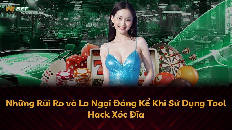 Những Rủi Ro và Lo Ngại Đáng Kể Khi Sử Dụng Tool Hack Xóc Đĩa