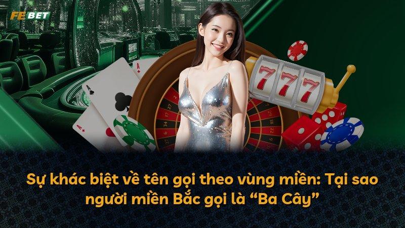 Sự khác biệt về tên gọi theo vùng miền: Tại sao người miền Bắc gọi là “Ba Cây”