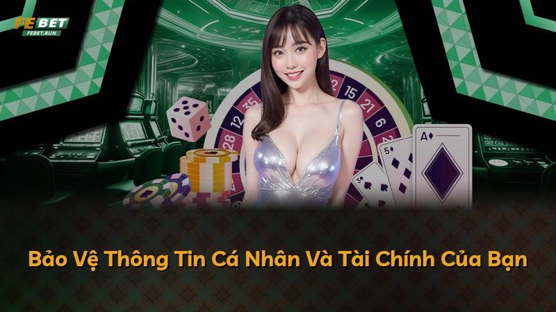Bảo Vệ Thông Tin Cá Nhân Và Tài Chính Của Bạn