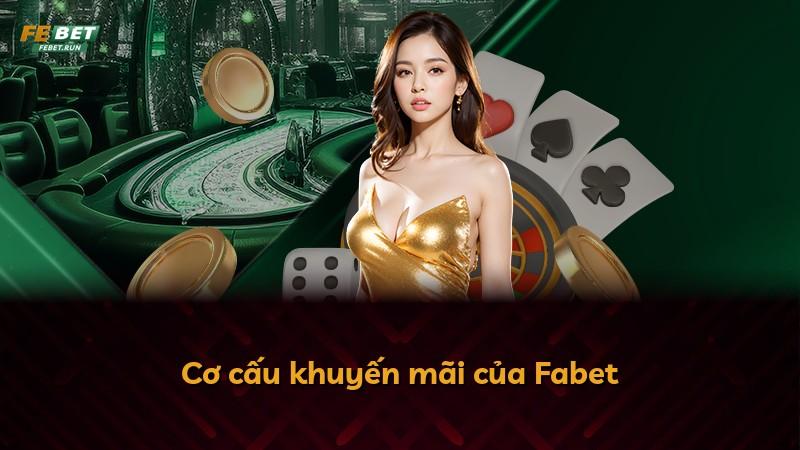 Cơ cấu khuyến mãi của Fabet