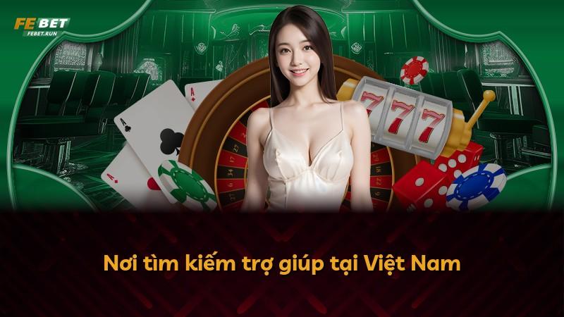 Nơi tìm kiếm trợ giúp tại Việt Nam