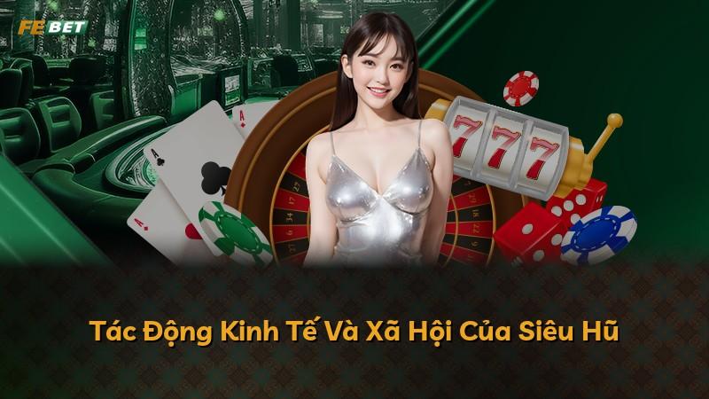 Tác Động Kinh Tế Và Xã Hội Của Siêu Hũ