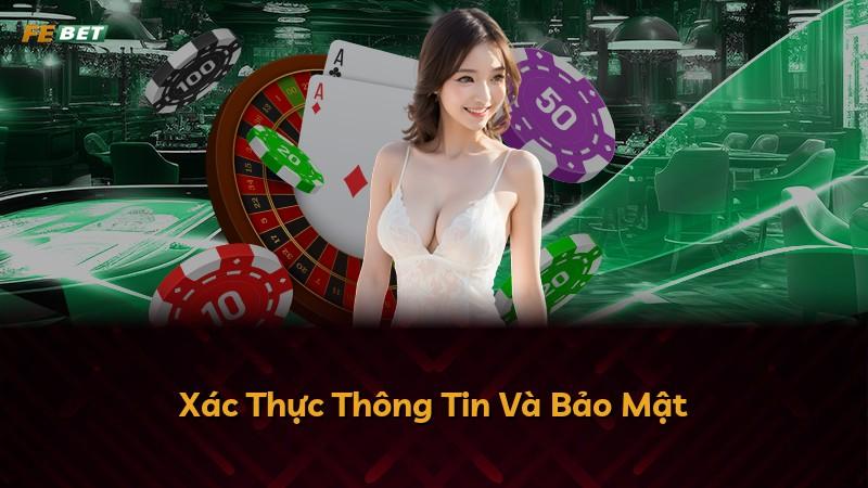 Xác Thực Thông Tin Và Bảo Mật