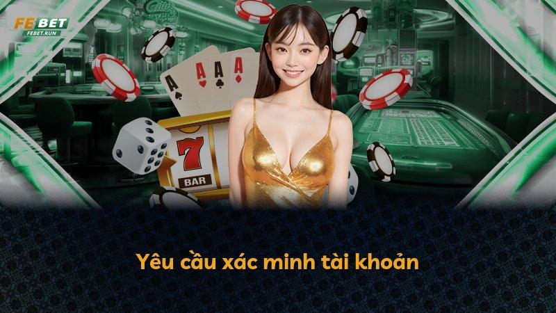 Yêu cầu xác minh tài khoản
